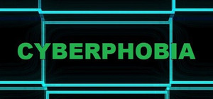 CYBERPHOBIA banner