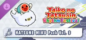 Taiko no Tatsujin: Rhythm Festival - HATSUNE MIKU Pack Vol. 3 banner