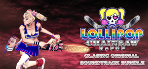 LOLLIPOP CHAINSAW RePOP + CLASSIC ORIGINAL SOUNDTRACK BUNDLE banner