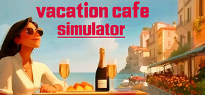 Vacation Cafe Simulator banner