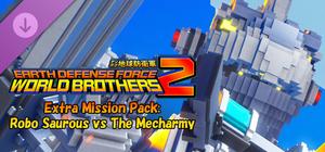 EARTH DEFENSE FORCE: WORLD BROTHERS 2 - Extra Mission Pack: Robo Saurous vs The Mecharmy banner