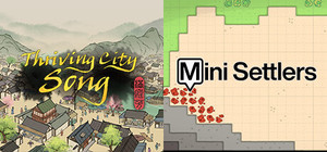 Thriving City: Song + Mini Settlers banner
