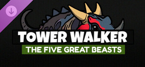 Tower Walker - The Five Great Beasts banner