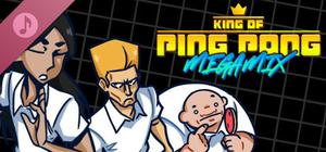 King of Ping Pong: MEGAMIX Soundtrack banner