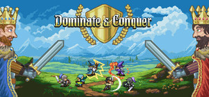 Dominate & Conquer banner