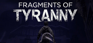 Fragments of Tyranny banner