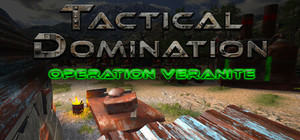 Tactical Domination: Operation Veranite banner