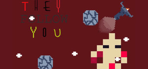 They Follow You banner