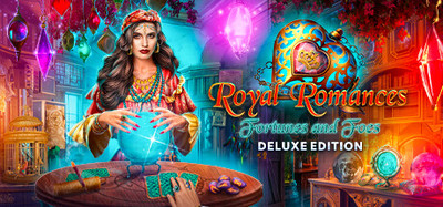 Royal Romances: Fortunes and Foes Deluxe Edition