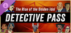 The Rise of the Golden Idol - Detective Pass banner