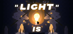 “LIGHT” IS banner