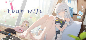 your wife banner