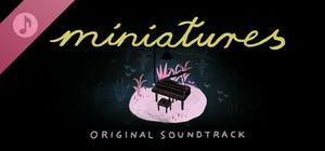 Miniatures Original Soundtrack banner