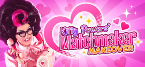 Kitty Powers' Matchmaker Makeover banner