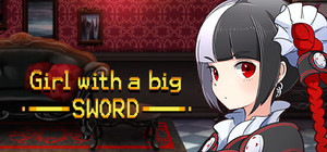 Girl with a big SWORD Premium Edition banner