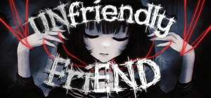 Unfriendly Friend banner