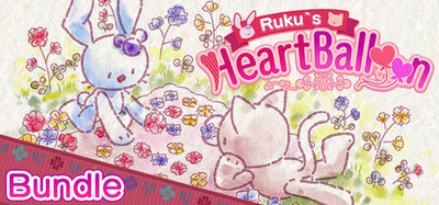 "Ruku's Heart Balloon" + Sound track