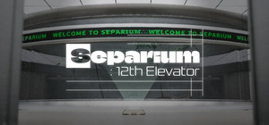 Separium: 12th Elevator banner