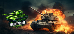 Bulletproof Tank Adventure banner