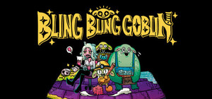 Bling Bling Goblin banner