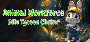Animal Workforce: Idle Tycoon Clicker banner