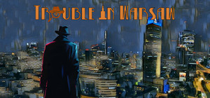 Trouble in Warsaw banner