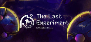 The Last Experiment: A Memetric Story banner