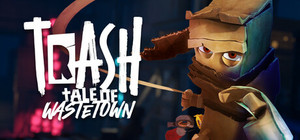 TRASH: Tale of Wastetown banner