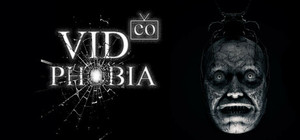VIDeoPHOBIA banner