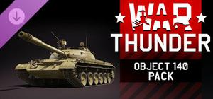 War Thunder - Object 140 Pack banner