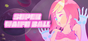 Super Waifu Ball banner