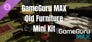 GameGuru MAX Horror Mini Kit - Old Furniture banner