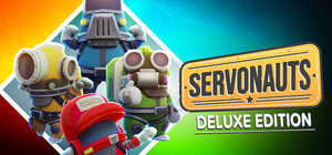 Servonauts - Deluxe Edition banner