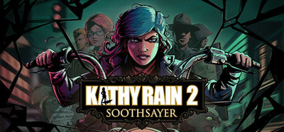 Kathy Rain 2: Soothsayer