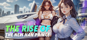 The Rise of the New Han Prince banner