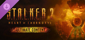 S.T.A.L.K.E.R. 2: Heart of Chornobyl Ultimate Content banner
