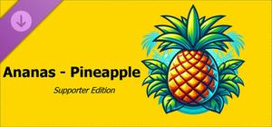 Ananas - Pineapple Supporter Edition banner