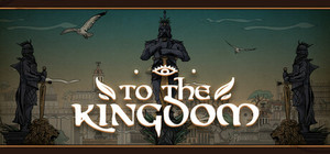 To the Kingdom banner