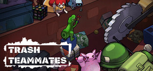 Trash Teammates banner