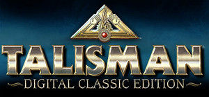 Talisman: Digital Classic Edition banner