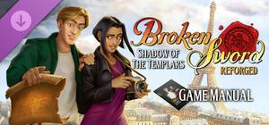 Broken Sword - Shadow of the Templars: Reforged Game Manual and Travel Guide banner