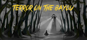 Terror On The Bayou banner