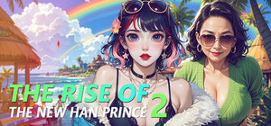 The Rise of the New Han Prince 2 banner