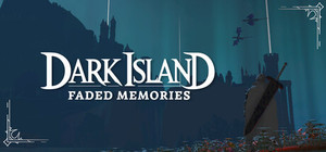 Dark Island: Faded Memories banner