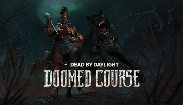 Dead by Daylight - Doomed Course Chapter