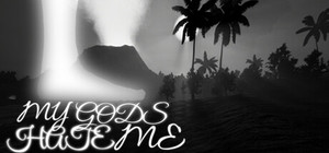 My Gods Hate Me banner