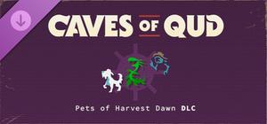 Caves of Qud - Pets of Harvest Dawn banner