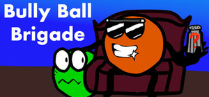 Bully Ball Brigade banner