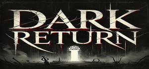 Dark Return banner