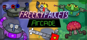 Freeky Faucets Arcade banner